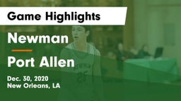 Newman  vs Port Allen  Game Highlights - Dec. 30, 2020