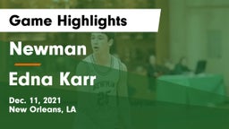 Newman  vs Edna Karr  Game Highlights - Dec. 11, 2021