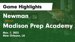 Newman  vs Madison Prep Academy Game Highlights - Nov. 7, 2023