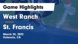 West Ranch  vs St. Francis  Game Highlights - March 24, 2022