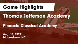 Thomas Jefferson Academy  vs Pinnacle Classical Academy Game Highlights - Aug. 15, 2023