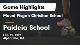 Mount Pisgah Christian School vs Paideia School Game Highlights - Feb. 25, 2023