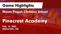 Mount Pisgah Christian School vs Pinecrest Academy  Game Highlights - Feb. 16, 2023