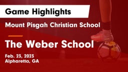 Mount Pisgah Christian School vs The Weber School Game Highlights - Feb. 23, 2023