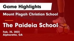Mount Pisgah Christian School vs The Paideia School Game Highlights - Feb. 25, 2023