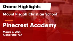 Mount Pisgah Christian School vs Pinecrest Academy  Game Highlights - March 5, 2024