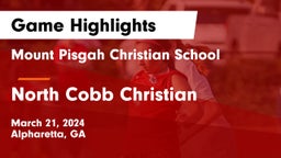 Mount Pisgah Christian School vs North Cobb Christian  Game Highlights - March 21, 2024