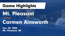 Mt. Pleasant  vs Carmen Ainsworth Game Highlights - Jan. 20, 2020