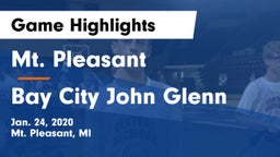Mt. Pleasant  vs Bay City John Glenn Game Highlights - Jan. 24, 2020