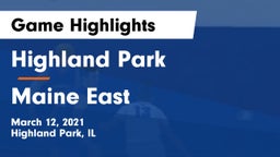 Highland Park  vs Maine East  Game Highlights - March 12, 2021