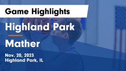 Highland Park  vs Mather Game Highlights - Nov. 20, 2023