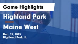 Highland Park  vs Maine West  Game Highlights - Dec. 15, 2023