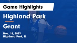 Highland Park  vs Grant  Game Highlights - Nov. 18, 2023