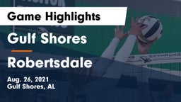 Gulf Shores  vs Robertsdale  Game Highlights - Aug. 26, 2021