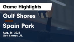 Gulf Shores  vs Spain Park  Game Highlights - Aug. 26, 2023