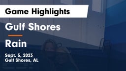 Gulf Shores  vs Rain  Game Highlights - Sept. 5, 2023