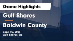 Gulf Shores  vs Baldwin County  Game Highlights - Sept. 25, 2023