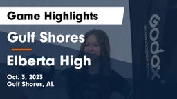 Gulf Shores  vs Elberta High  Game Highlights - Oct. 3, 2023