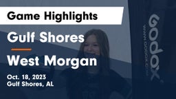 Gulf Shores  vs West Morgan  Game Highlights - Oct. 18, 2023