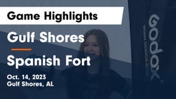 Gulf Shores  vs Spanish Fort  Game Highlights - Oct. 14, 2023