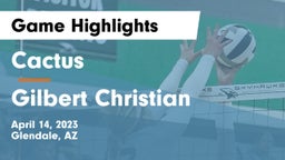 Cactus  vs Gilbert Christian  Game Highlights - April 14, 2023