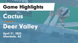 Cactus  vs Deer Valley Game Highlights - April 21, 2023