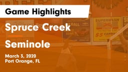 Spruce Creek  vs Seminole Game Highlights - March 3, 2020
