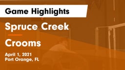 Spruce Creek  vs Crooms Game Highlights - April 1, 2021