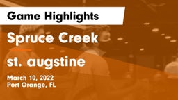 Spruce Creek  vs st. augstine Game Highlights - March 10, 2022