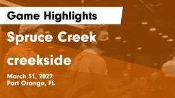 Spruce Creek  vs creekside Game Highlights - March 31, 2022
