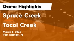 Spruce Creek  vs Tocoi Creek  Game Highlights - March 6, 2023