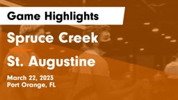 Spruce Creek  vs St. Augustine  Game Highlights - March 22, 2023