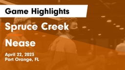 Spruce Creek  vs Nease  Game Highlights - April 22, 2023