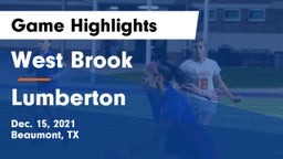 West Brook  vs Lumberton  Game Highlights - Dec. 15, 2021