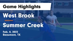 West Brook  vs Summer Creek  Game Highlights - Feb. 8, 2022