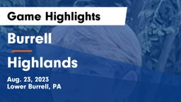 Burrell  vs Highlands  Game Highlights - Aug. 23, 2023