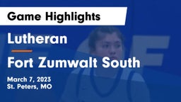 Lutheran  vs Fort Zumwalt South Game Highlights - March 7, 2023