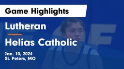 Lutheran  vs Helias Catholic  Game Highlights - Jan. 10, 2024