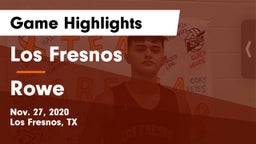 Los Fresnos  vs Rowe  Game Highlights - Nov. 27, 2020