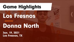 Los Fresnos  vs Donna North  Game Highlights - Jan. 19, 2021