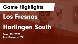 Los Fresnos  vs Harlingen South  Game Highlights - Jan. 23, 2021