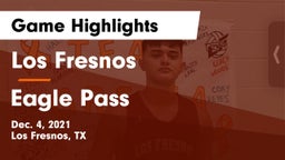 Los Fresnos  vs Eagle Pass  Game Highlights - Dec. 4, 2021