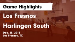Los Fresnos  vs Harlingen South  Game Highlights - Dec. 28, 2018