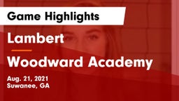 Lambert  vs Woodward Academy Game Highlights - Aug. 21, 2021