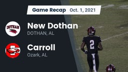 Recap: New Dothan  vs. Carroll   2021