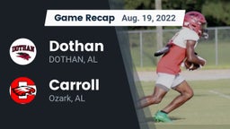 Recap: Dothan  vs. Carroll   2022