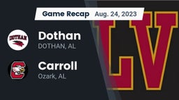 Recap: Dothan  vs. Carroll   2023