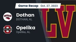 Recap: Dothan  vs. Opelika  2023