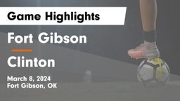 Fort Gibson  vs Clinton  Game Highlights - March 8, 2024
