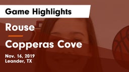 Rouse  vs Copperas Cove  Game Highlights - Nov. 16, 2019
